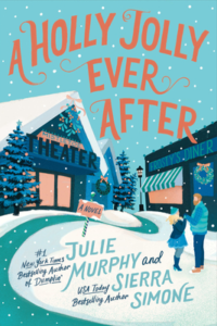 A Holly Jolly Ever After by Julie Murphy and Sierra Simone Book Cover