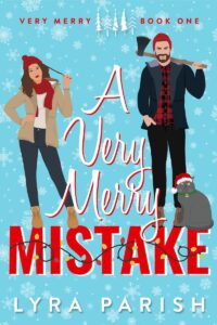 A Very Merry Mistake by Lyra Parish Book Cover