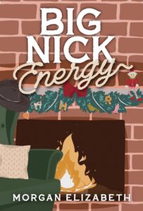 Big Nick Energy by Morgan Elizabeth Book Cover