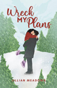 Wreck My Plans by Jillian Meadows book cover